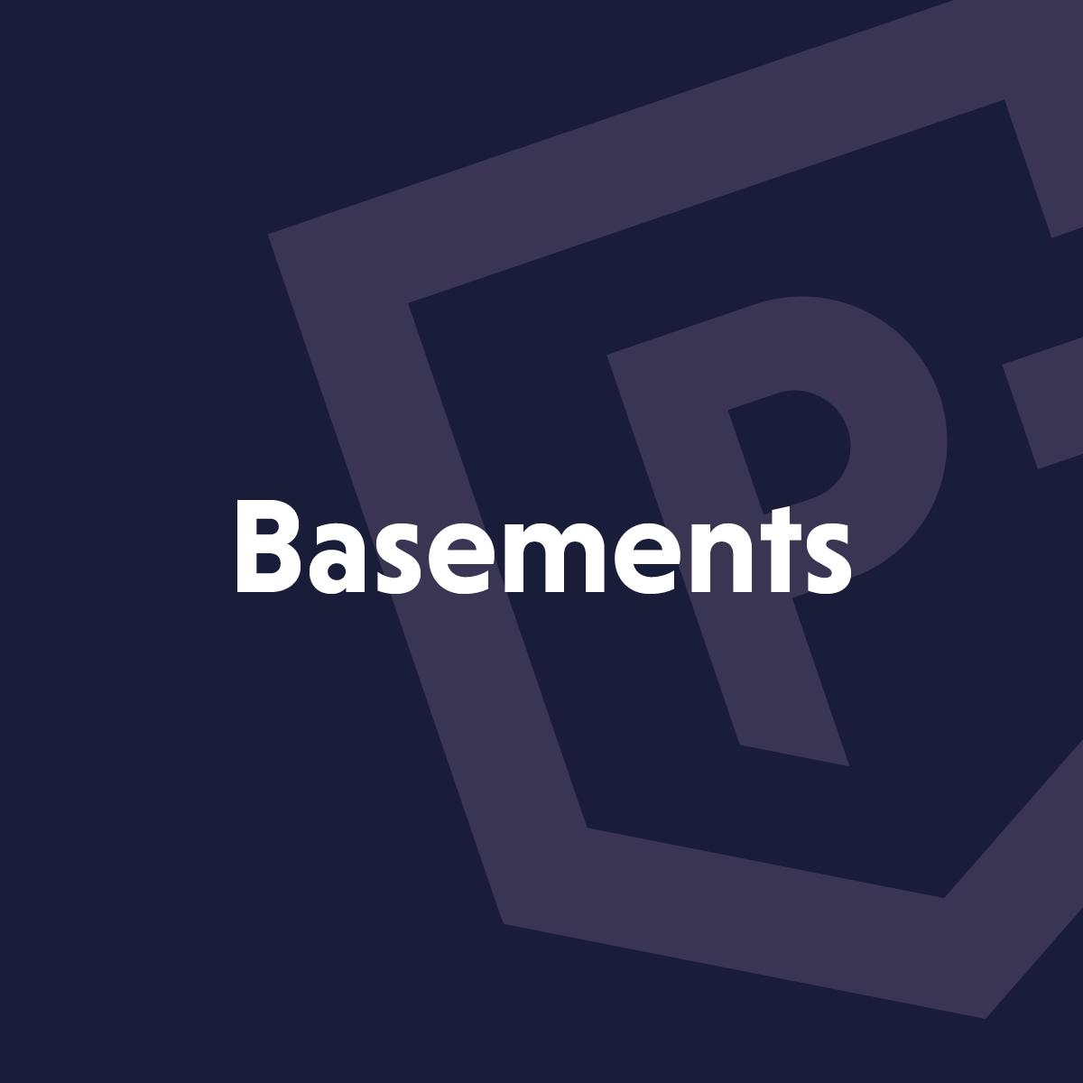 Basements