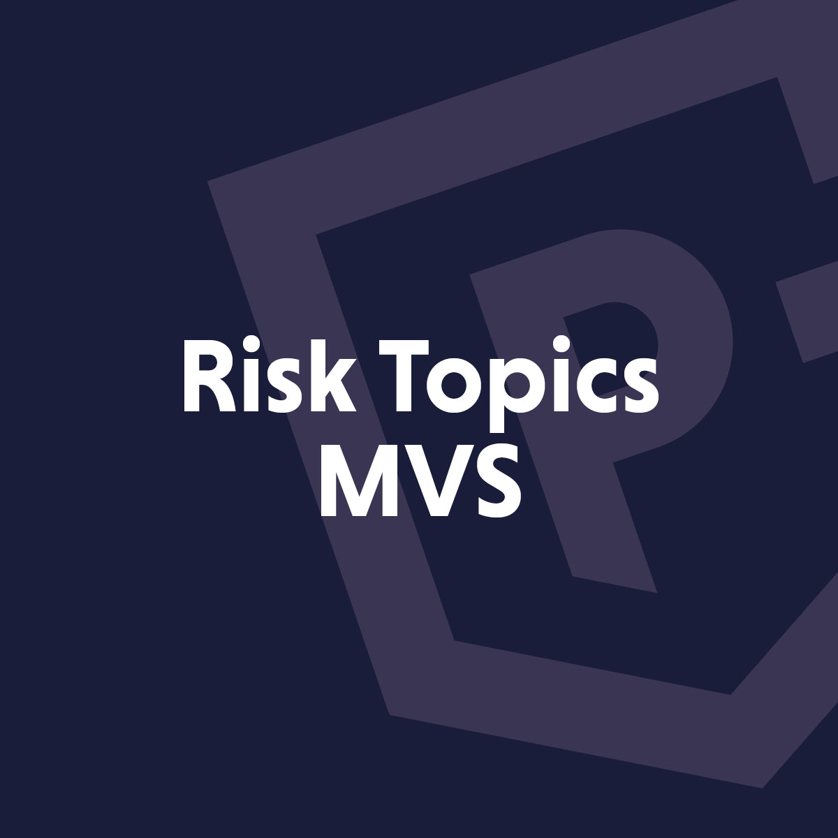 Risk Topics Medium Value Scheme